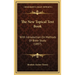 The New Topical Text Book: With Introduction On Methods Of Bible Study (1897)