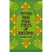 Myths and Folk Tales of Ireland