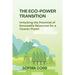 The Eco-Power Transition