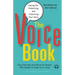 The Voice Book: Caring For, Protecting, and Improving Your Voice