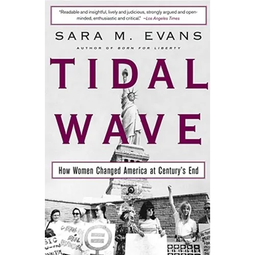 Tidal Wave: How Women Changed America at Century's End