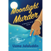 Moonlight Murder: A Detective Aunty Novel
