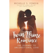Twin Flame Romance: The Journey to Unconditional Love