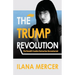 The Trump Revolution: The Donald's Creative Destruction Deconstructed