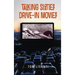 Talking Sixties Drive-In Movies (hardback)