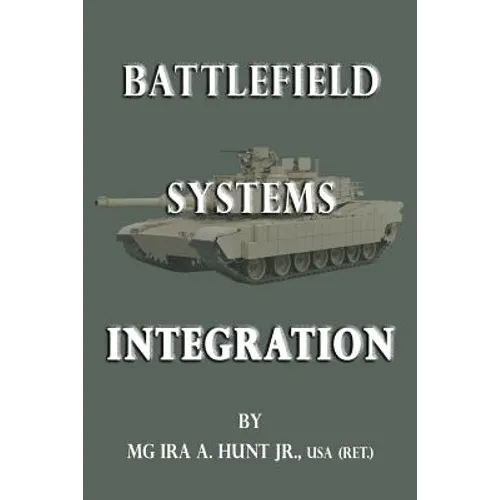 Battlefield Systems Integration