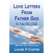Love Letters From Father God to You His Child: A 365 day Devotional