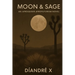 Moon & Sage: An Afroqueer Afrofuturism Novel