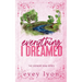 Everything I Dreamed: A Small Town Brother's Best Friend Romance