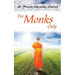 For Monks Only