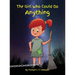 The Girl Who Could Do Anything