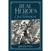 Real Heroes of the Old Testament