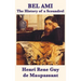 Bel Ami the History of a Scoundrel