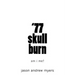 '77 skullburn (white cover): am i me?
