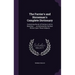 The Farrier's and Horseman's Complete Dictionary: Containing the art of Farriery in all its Branches ...; as Delivered by the Best Writers Upon These