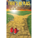 There's No Place: Tales of Home by Storytellers Who Have Experienced Homelessness