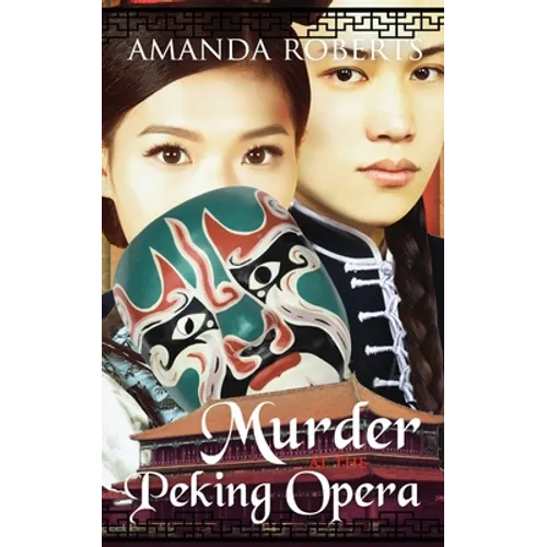 Murder at the Peking Opera