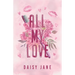 All My Love