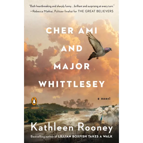 Cher Ami and Major Whittlesey: Cher Ami and Major Whittlesey: A Novel