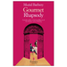 Gourmet Rhapsody