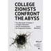 College Zionists Confront the Abyss: The Aftermath of October 7 in Higher Education and Its Consequences for Progressive Politics