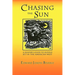 Chasing the Sun: A Reader's Guide to Novels Set in the American West