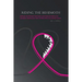 Riding the Behemoth: Spiritual, Nutritional Information and Financial Advice for Canadian Patients and Their Families Who Face Breast Cance