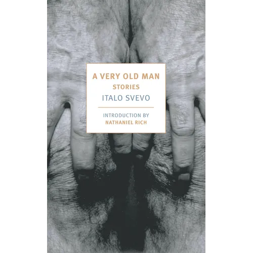 A Very Old Man: Stories