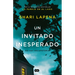 Un Invitado Inesperado / An Unwanted Guest