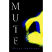 Mute