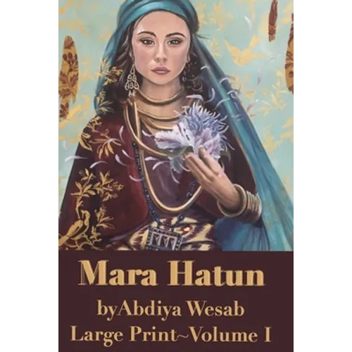 Mara Hatun: Large Print