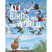 All the Birds in the World