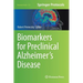 Biomarkers for Preclinical Alzheimer's Disease