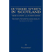 Outdoor Sports in Scotland: Deer Stalking, Grouse & Pheasant Shooting, Fox Hunting, Salmon & Trout Fishing, Golf, Curling Etc.