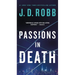 Passions in Death: An Eve Dallas Novel