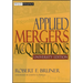 Applied Mergers and Acquisitions, University Edition