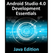 Android Studio 4.0 Development Essentials - Java Edition: Developing Android Apps Using Android Studio 4.0, Java and Android Jetpack