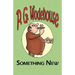 Something New - From the Manor Wodehouse Collection, a Selection from the Early Works of P. G. Wodehouse