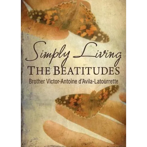 Simply Living the Beatitudes