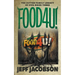 Food4u!: A Dark Comedy Novel