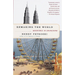 Remaking the World: Adventures in Engineering