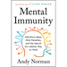 Mental Immunity: Infectious Ideas, Mind-Parasites, and the Search for a Better Way to Think