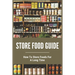 Store Food Guide: How To Store Foods For A Long Time: American Store Food