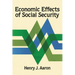 Economic Effects of Social Security