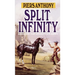 Split Infinity