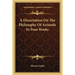 A Dissertation On The Philosophy Of Aristotle In Four Books