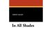 In All Shades