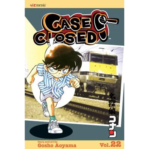 Case Closed, Vol. 22: Murder on the Hokutosei Express