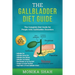 Gallbladder Diet: A Complete Diet Guide for People with Gallbladder Disorders (Gallbladder Diet, Gallbladder Removal Diet, Flush Techniques, Yoga's, M