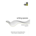 Writing Spaces: Readings on Writing Volume 4